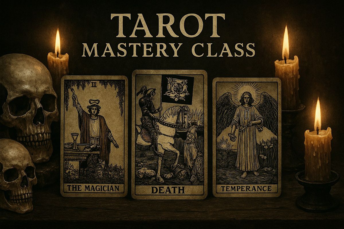 Tarot Mastery Class 1: Unlocking the Secrets of the Cards