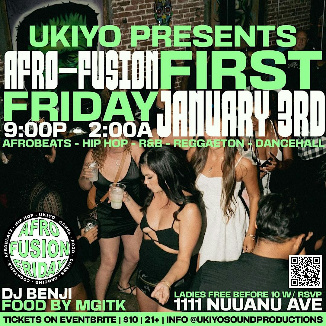 AFRO-FUSION - FIRST FRIDAY EDITION (JAN 3RD)