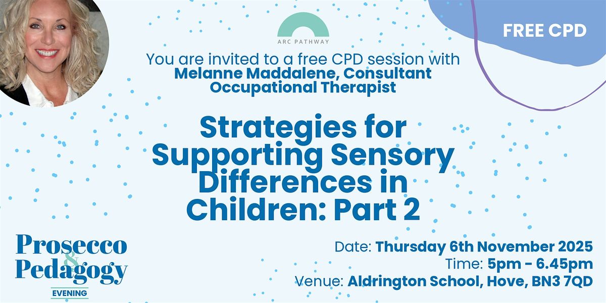 Strategies for Supporting Sensory Differences in Children: Part 2