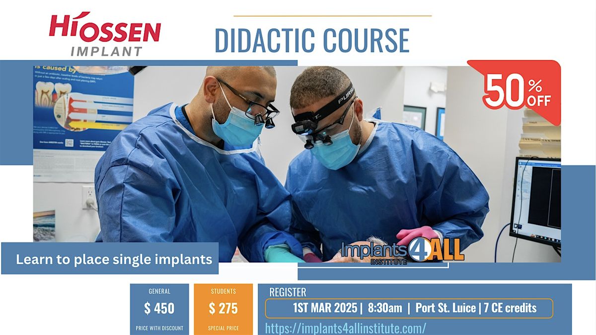 Didactic Course For Implants