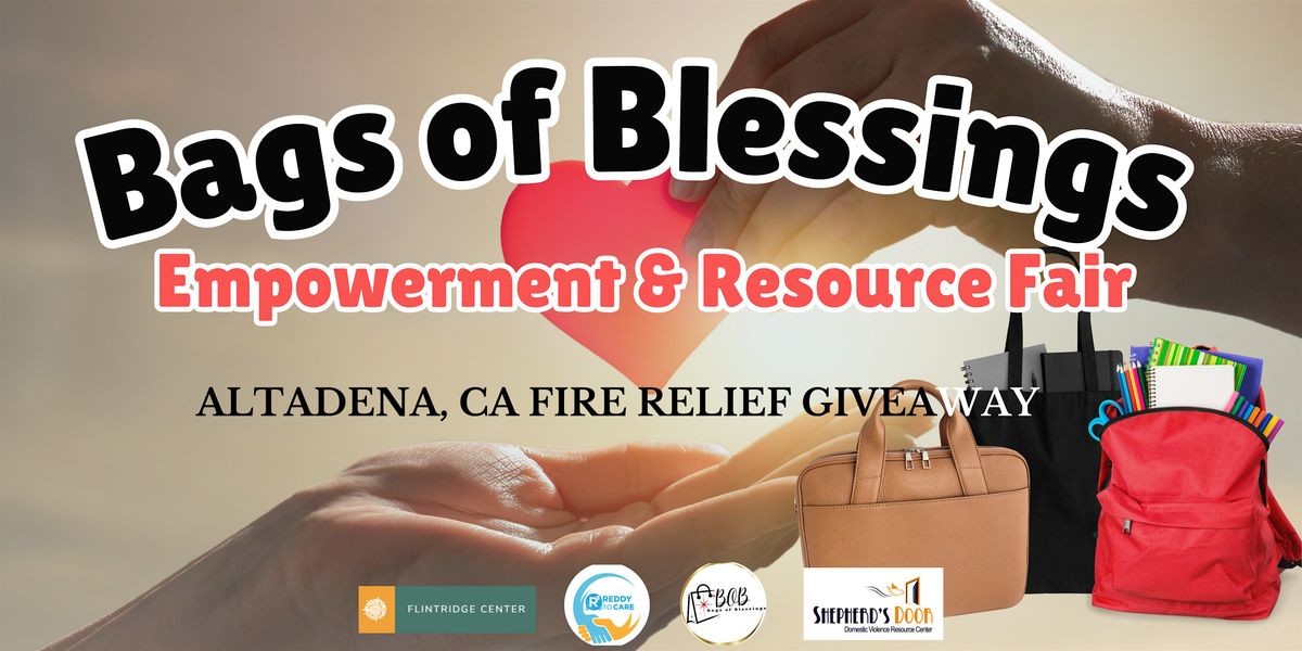 Bags of Blessings  Empowerment & Resource Fair