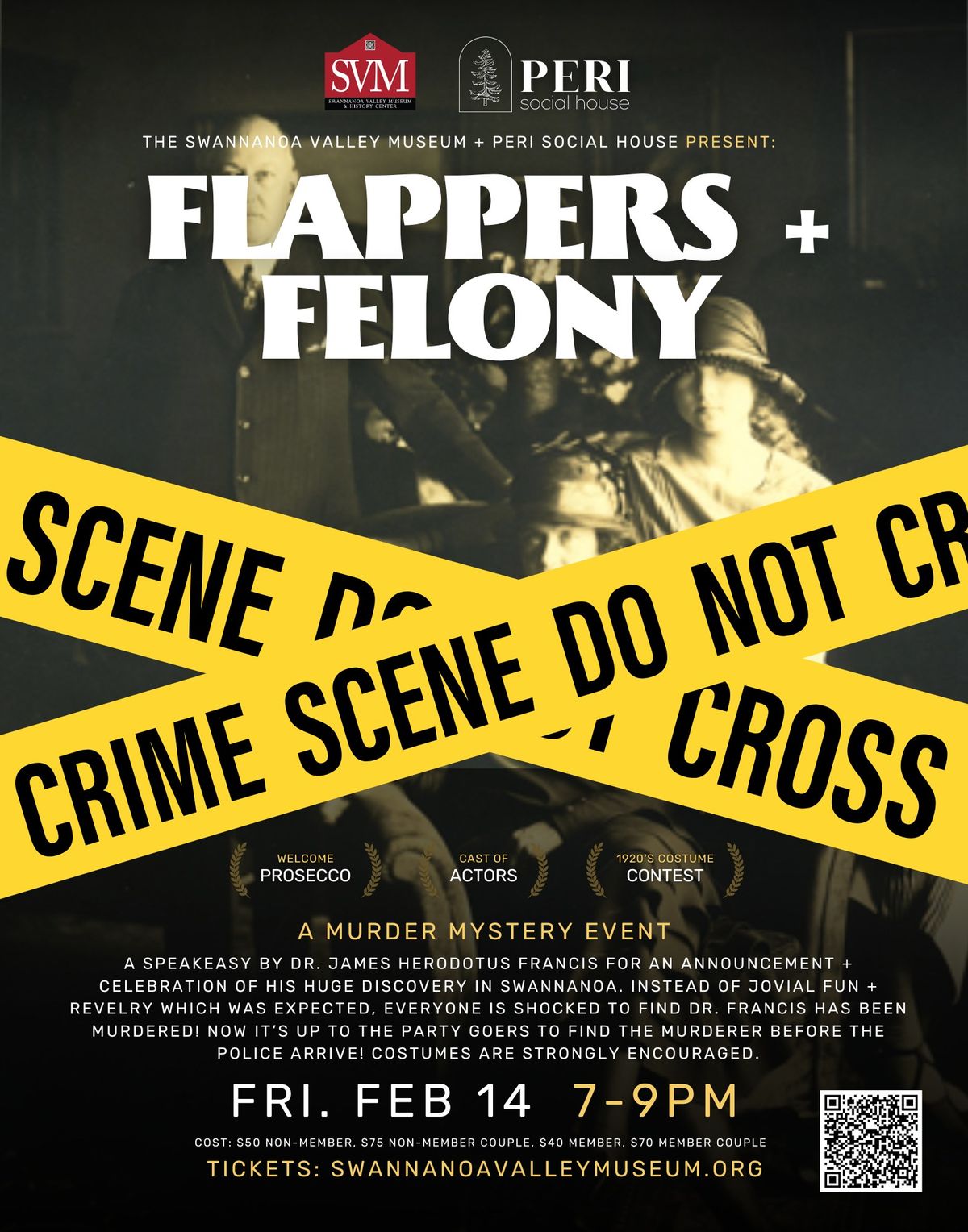 Flappers + Felony : A Valentine's Murder Mystery