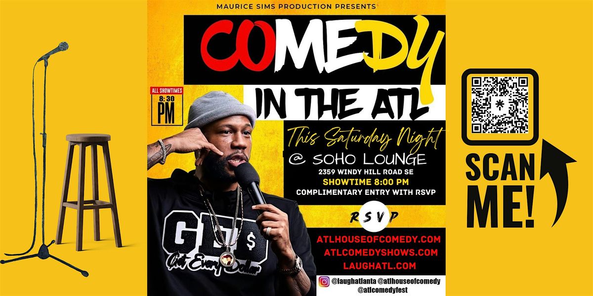 Comedy in the ATL @ Soho Lounge