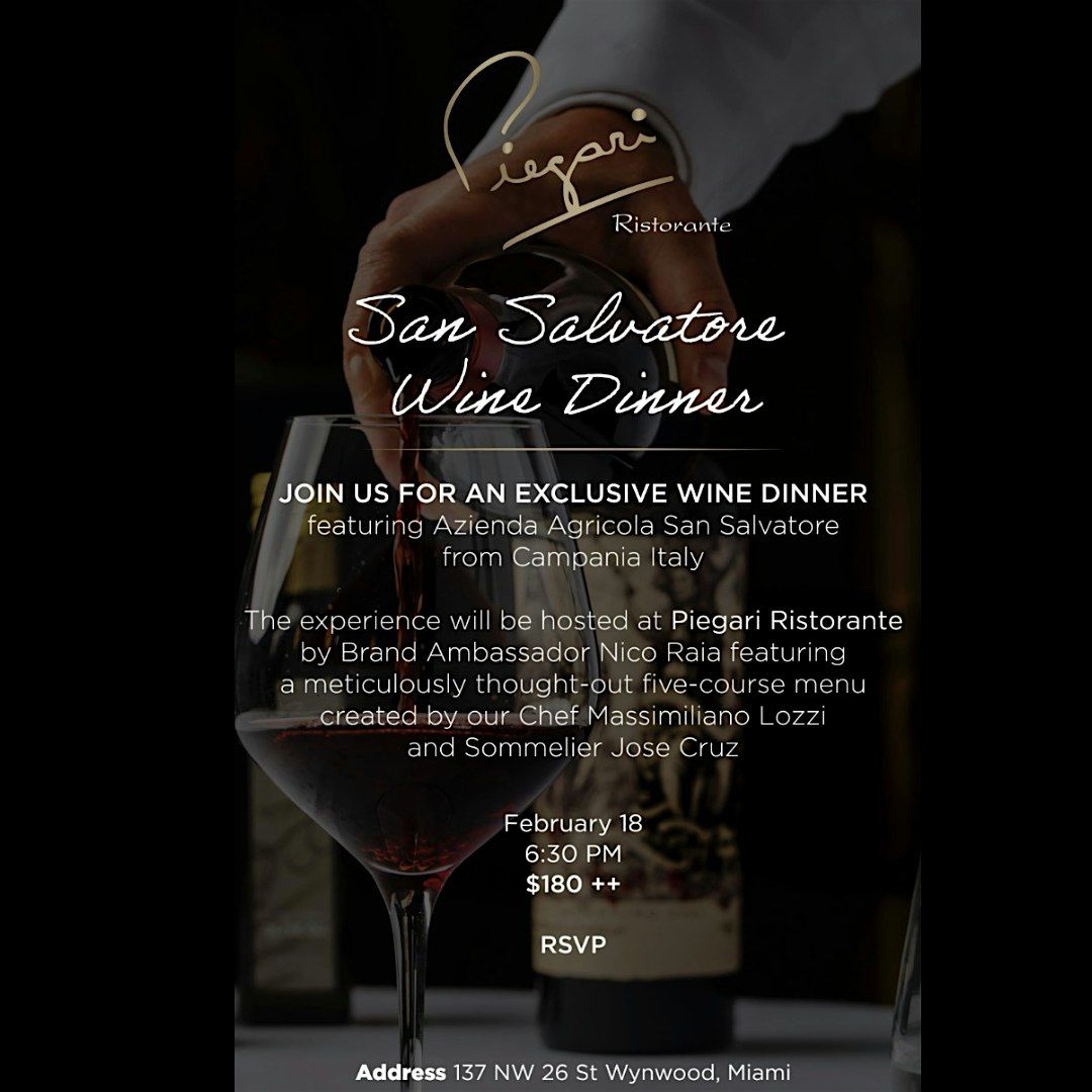 Exclusive San Salvatore Wine Dinner at Piegari