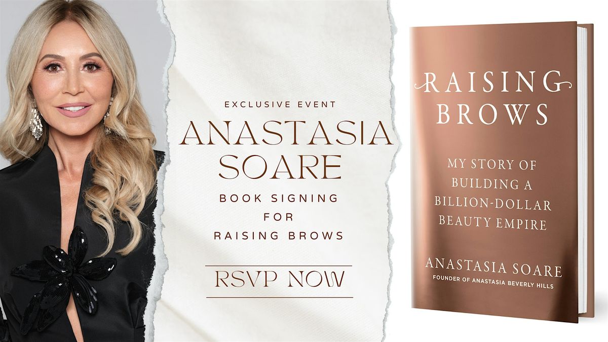 Anastasia Soare Raising Brows Book Signing