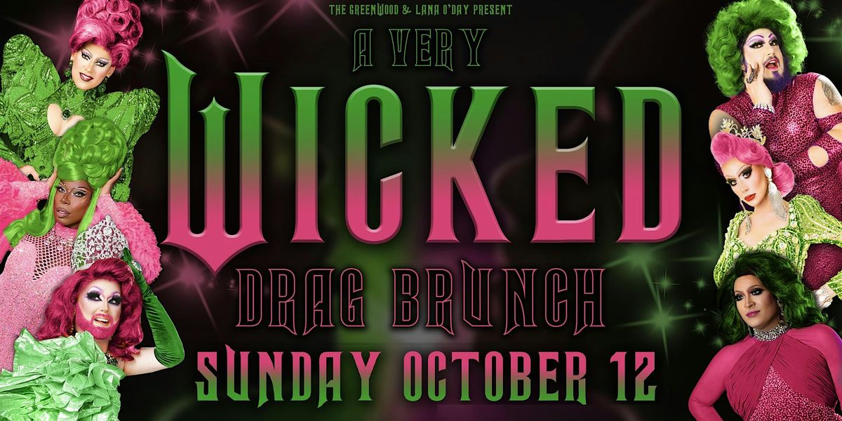 A Very Wicked Drag Brunch