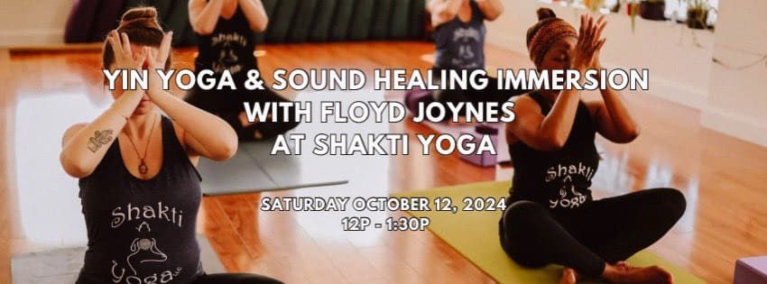 Yin Yoga + Sound Healing Immersion