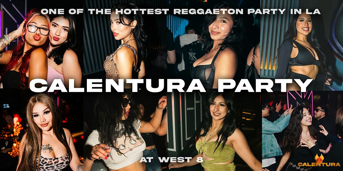 Calentura Party ;) :P XD at West 8 LA on Oct 24th