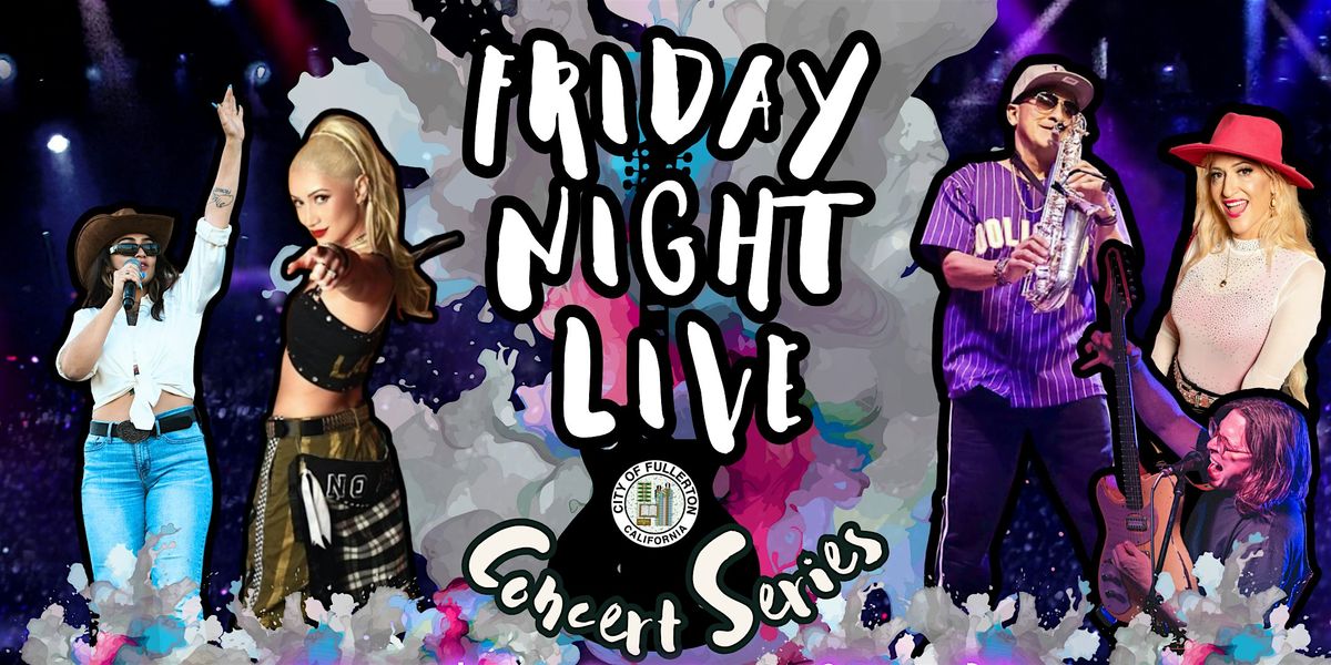 Friday Night Live Concerts Series - Featuring Bruno and the Hooligans