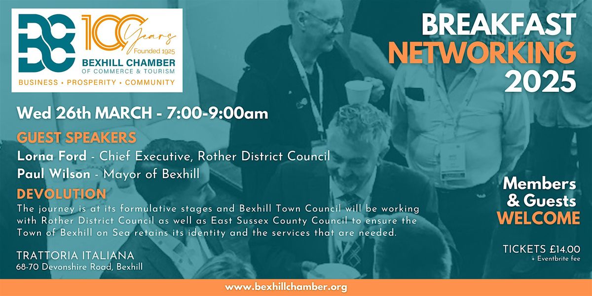 Bexhill Chamber of Commerce & Tourism - Breakfast Networking