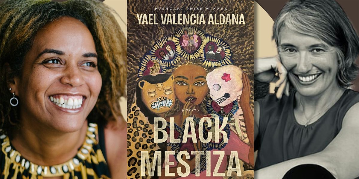 An Afternoon with Yael Valencia Aldana and Julie Marie Wade