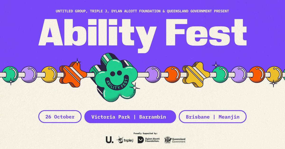 Ability Fest 2024 - Meanjin\/Brisbane