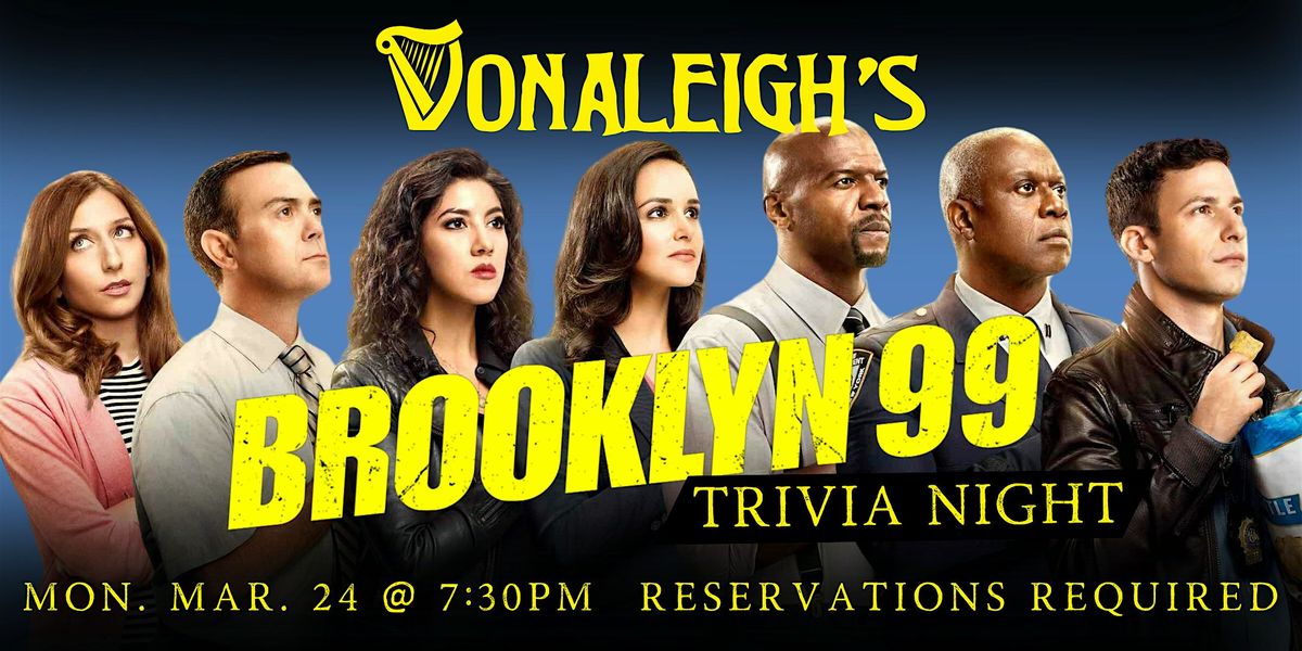 Brooklyn 99 Trivia Night