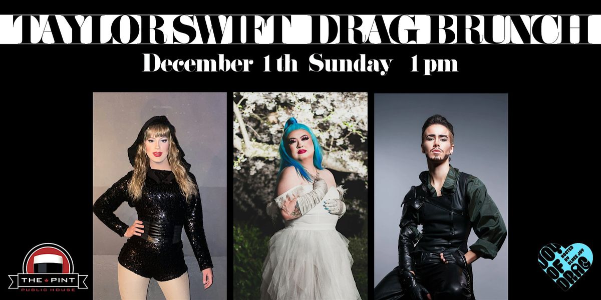 Taylor Swift Drag BRUNCH