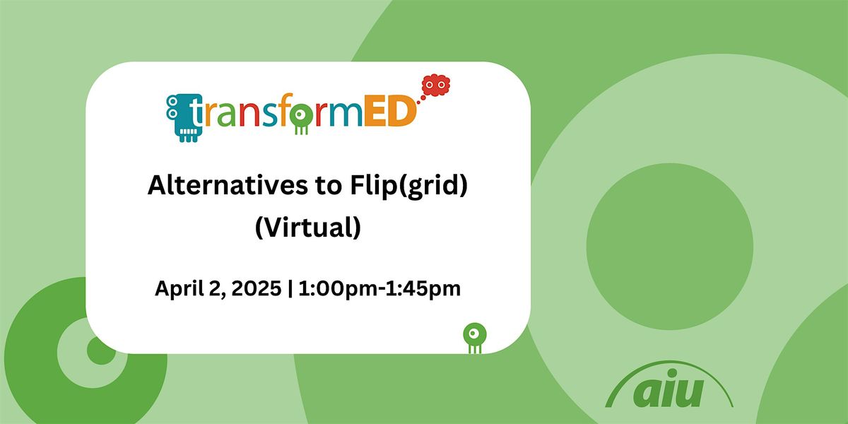 Alternatives to Flip(grid) (Virtual)