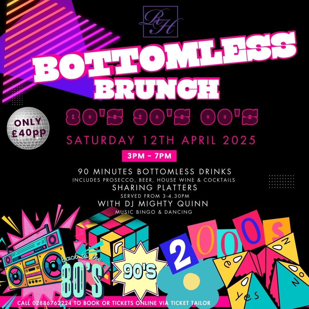 80s 90s 00s Bottomless Brunch