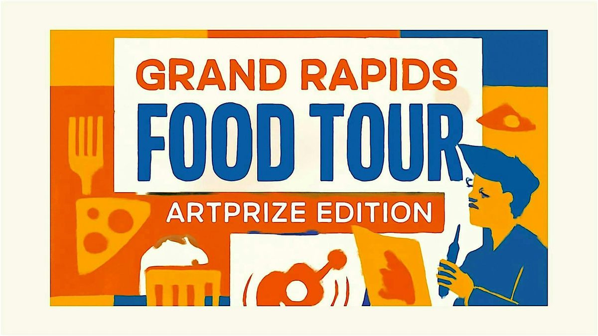 Uptown Food & Art Tour \u2013 ArtPrize Opening Weekend