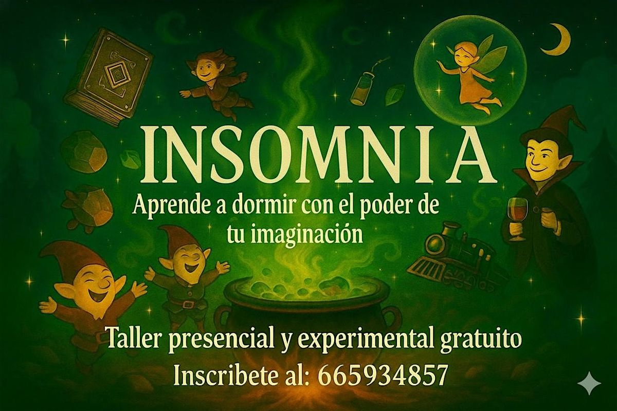 INSOMNIA taller para dormir con imaginaci\u00f3n