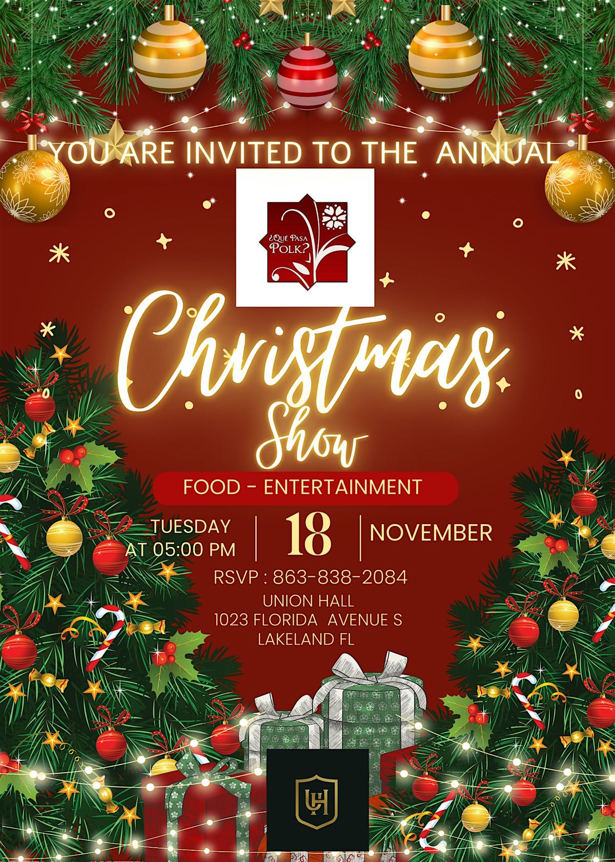 The "Que Pasa Polk Annual Christmas Show"