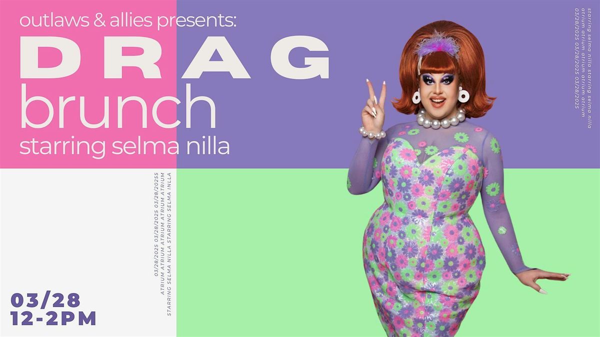 OUTLaws Presents: Drag Brunch with Selma Nilla