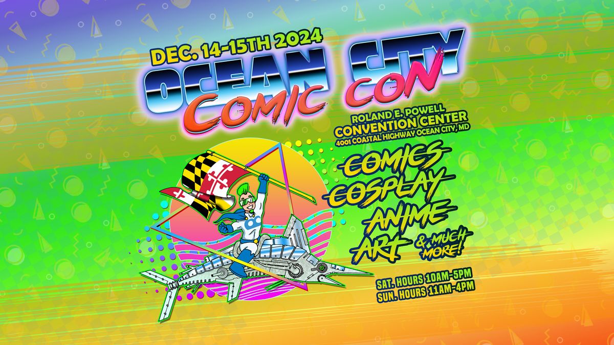 Ocean City Comic Con 2024