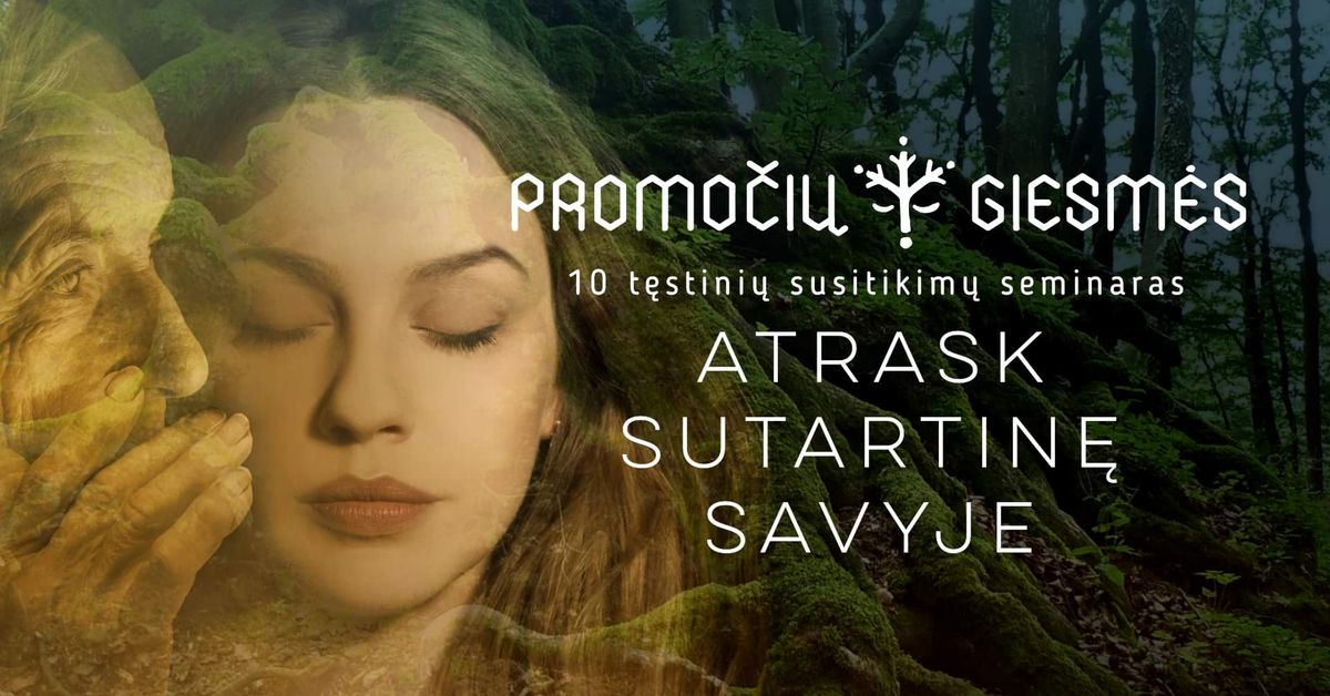 Atrask sutartin\u0119 savyje. Mokymai.  REGISTRACIJA U\u017dDARYTA.