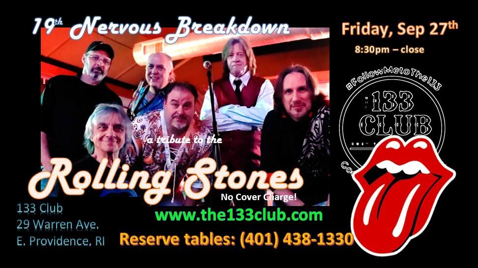 Rolling Stones tribute, "19th Nervous Breakdown" at 133 Club in East Providence RI