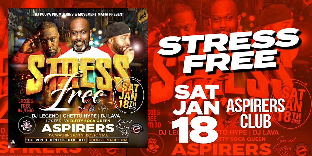 STRESS FREE : Reggae Soca Bash at Aspirers Boston