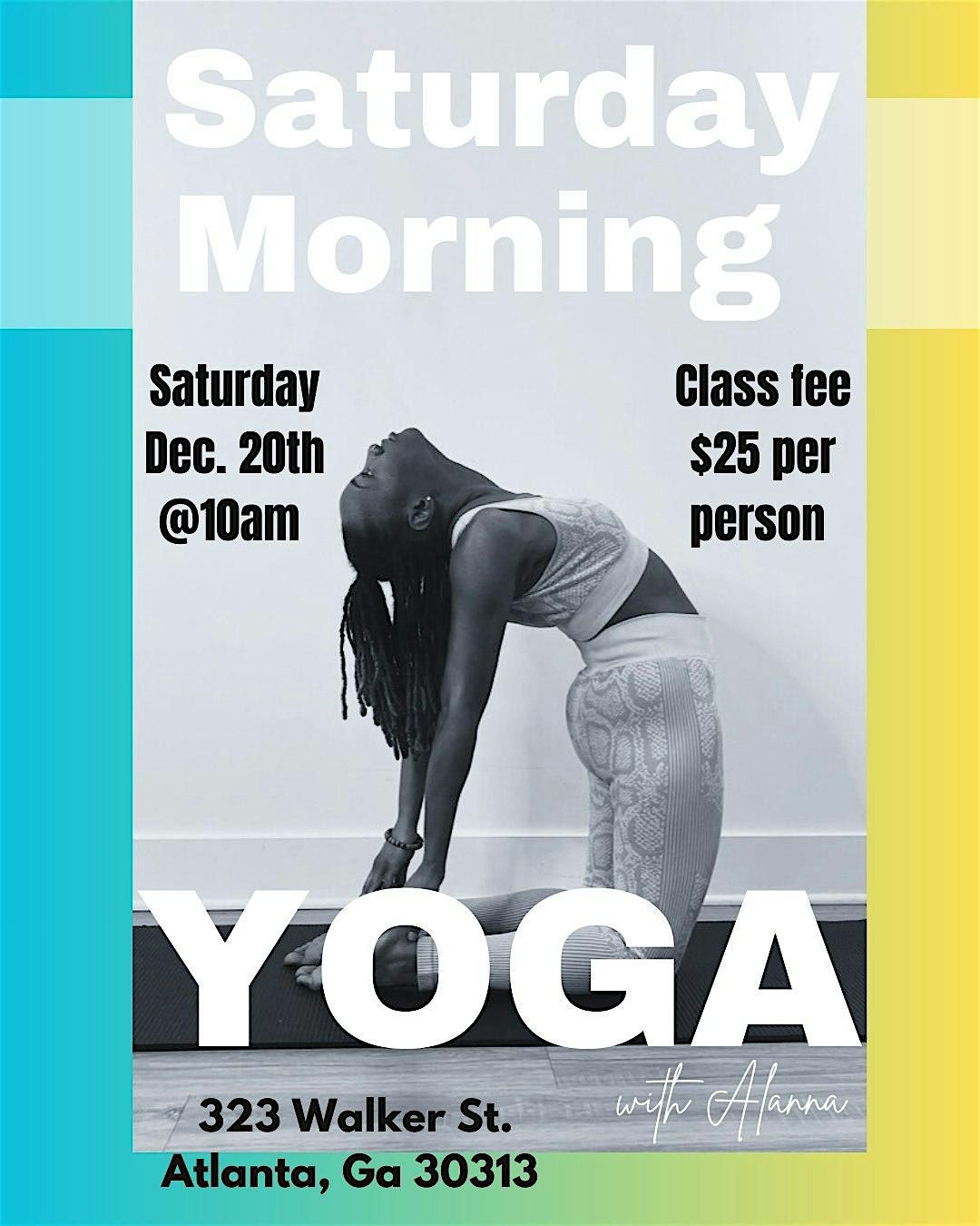 Saturday Morning Yoga with  Alanna