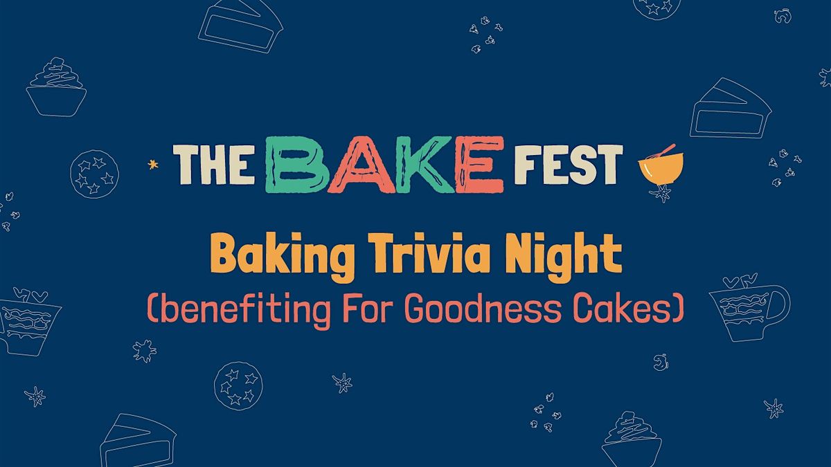 Baking Trivia Night