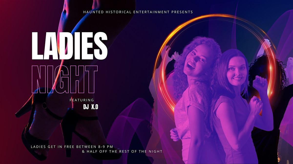 Pop-up Night Club: Ladies Night