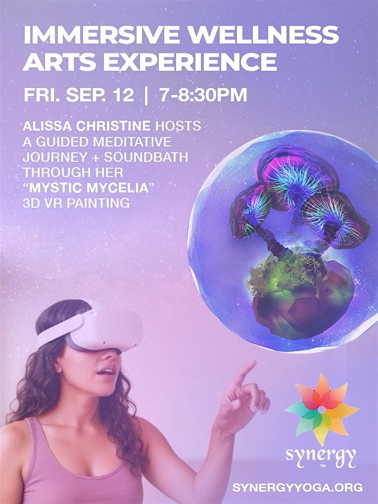 IMMERSIVE WELLNESS EXPERIENCES - A VR Guided Meditation by Alissa Christine