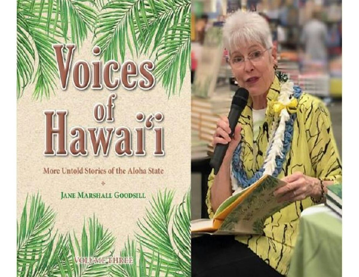 Jane Marshall Goodsill & Voices of Hawai\u02bbi