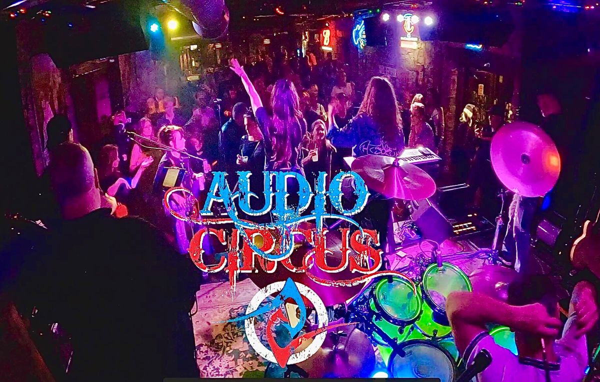 Audio Circus is back at Ziggy's in Hudson!