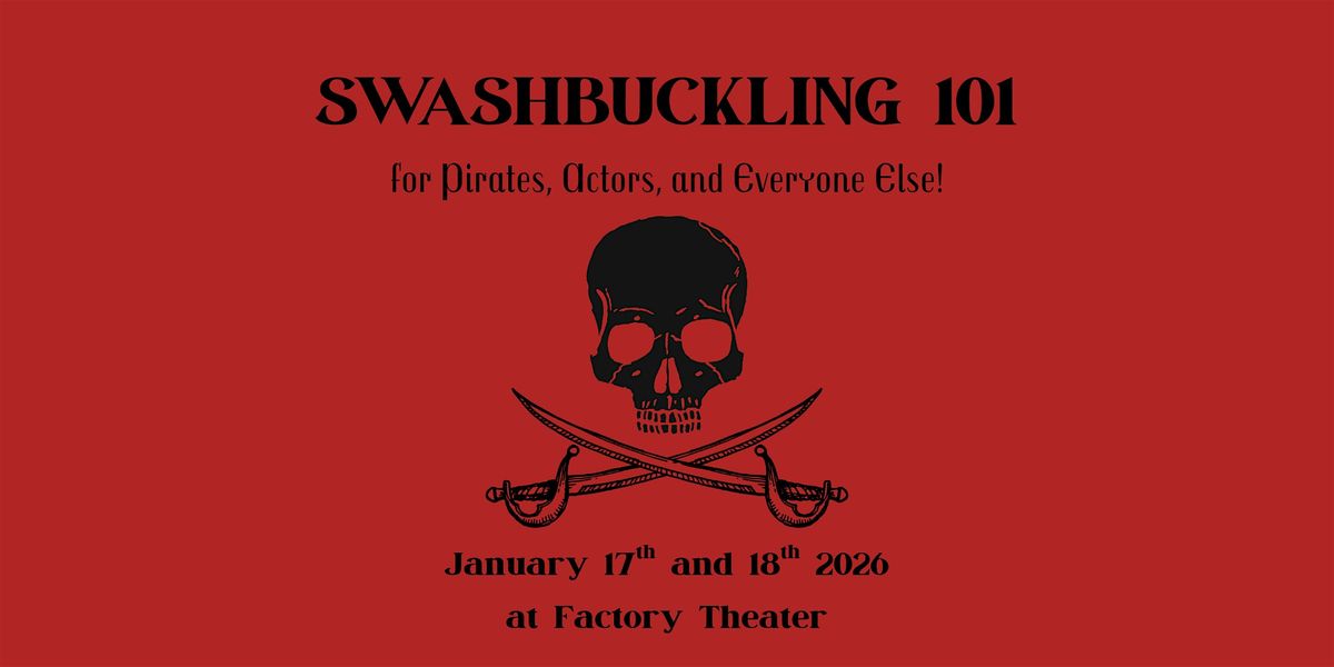 Swashbuckling 101 Fight Class
