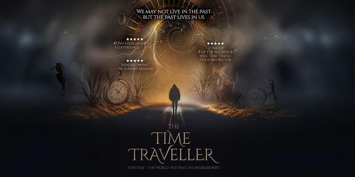 The Time Traveller \u2013 Past Life Regression