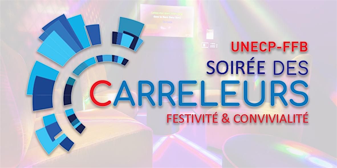 Soir\u00e9e des carreleurs 2025