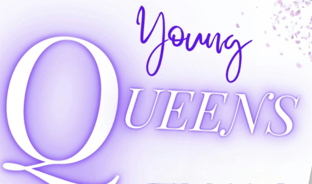 2025 Young Queens Empowerment Conference