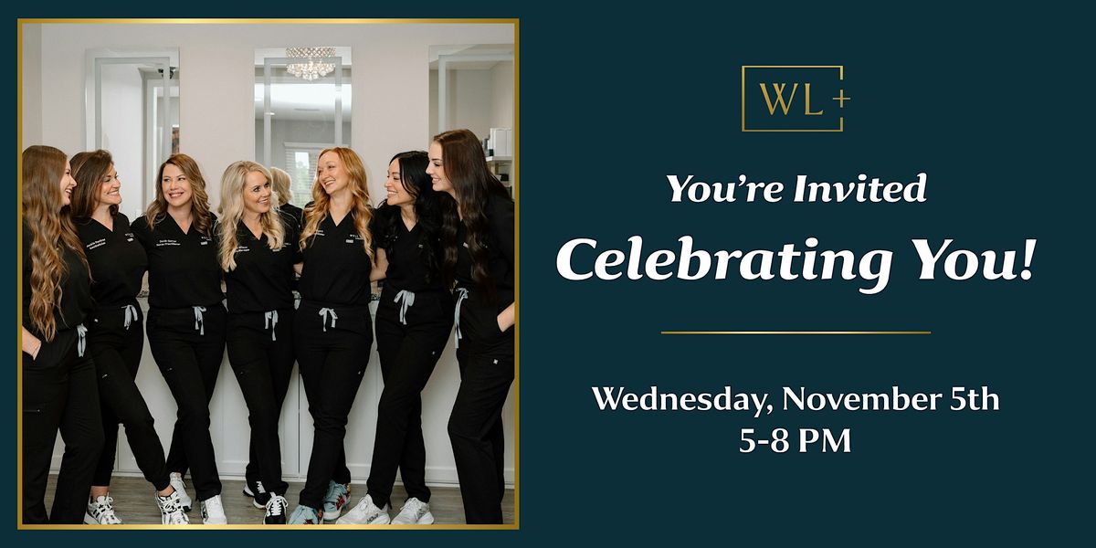 Celebrating You! A Well Labs+ Medspa Event