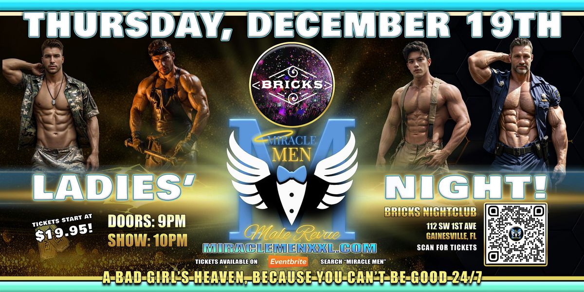 Gainesville, FL - Miracle Men Fifty Shades Graces Bricks Nightclub!