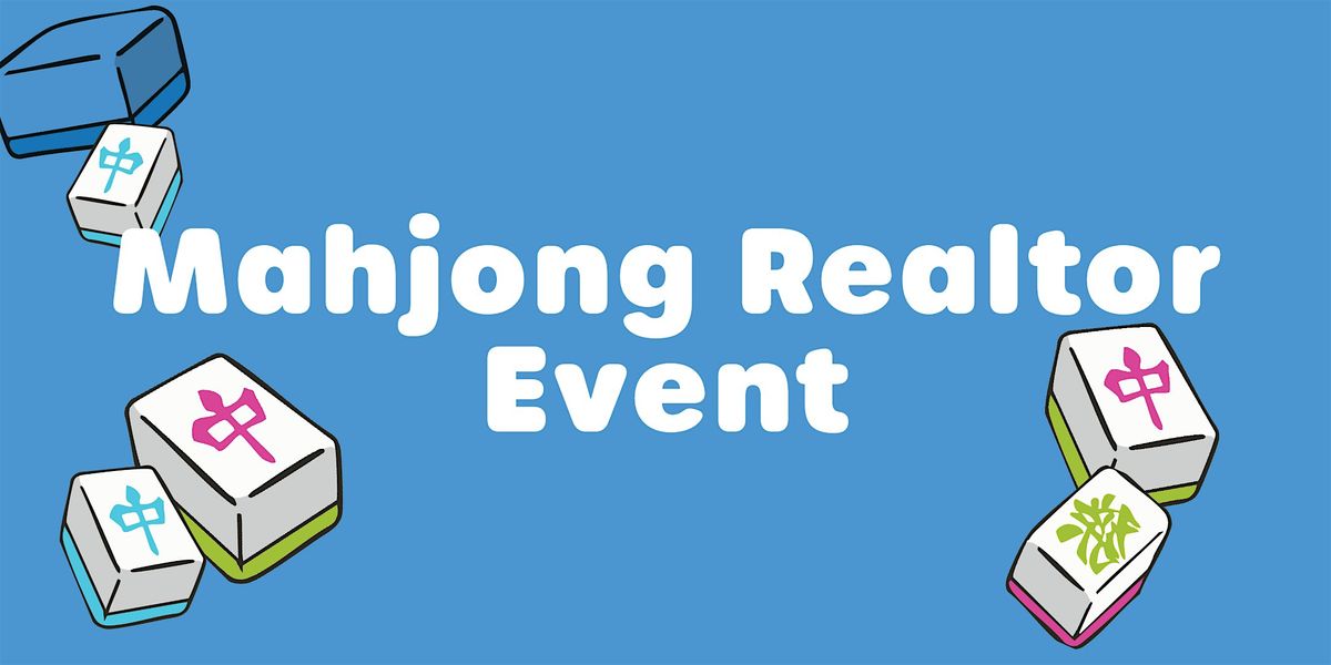 Mahjong Realtor Game Night