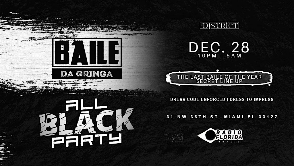 Baile da Gringa All Black Party