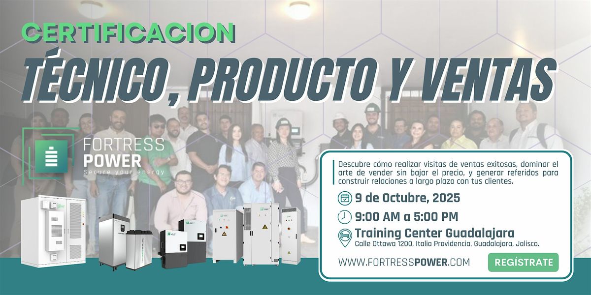 CERTIFICACI\u00d3N, T\u00c9CNICA, PRODUCTO Y VENTAS: FORTRESS POWER