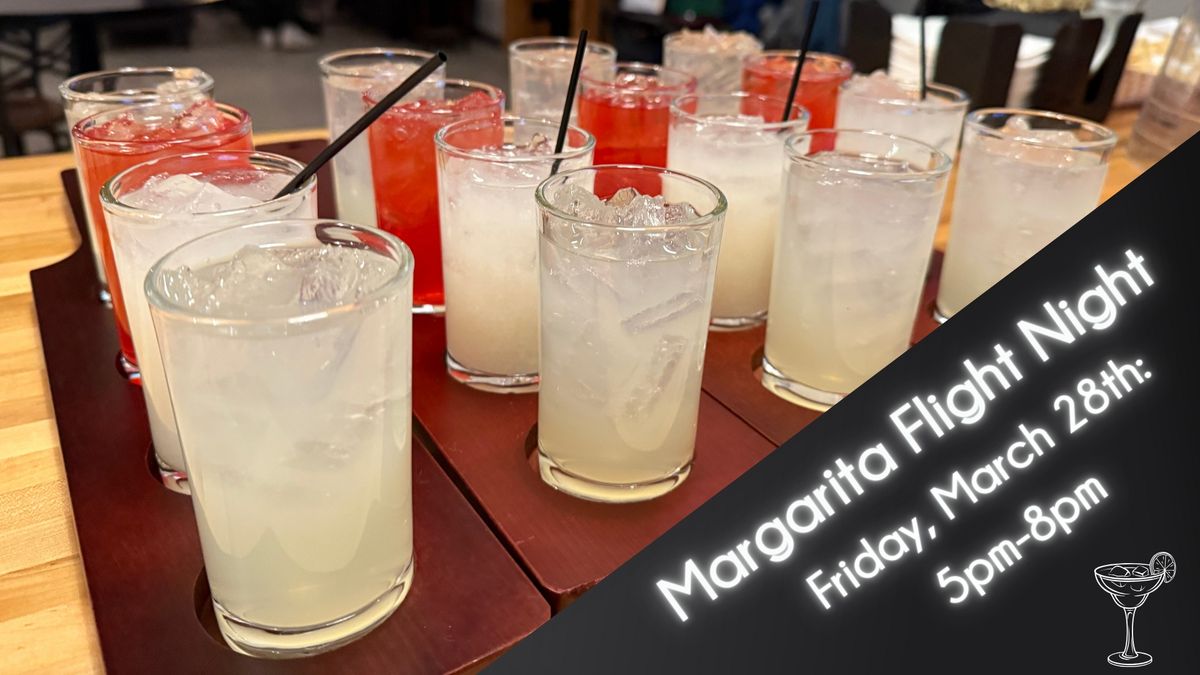 Margarita Flight Night