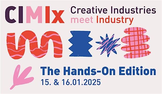 CIMIx 2025 \u2013 the international platform for creatives and visionaries