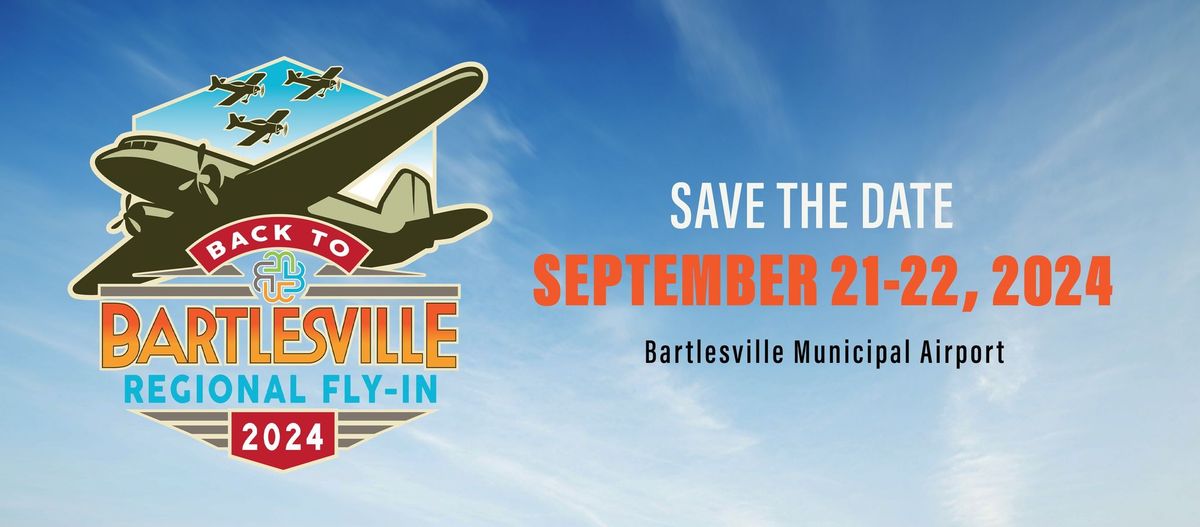 Back to Bartlesville Regional Fly-In 2024