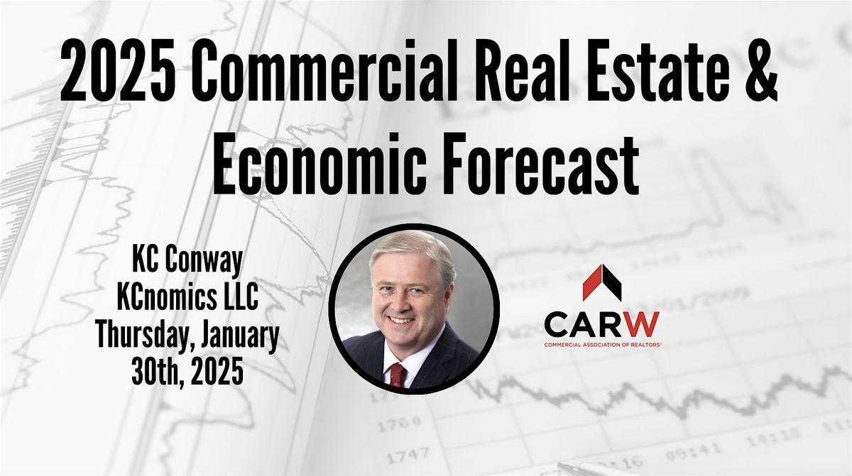 2025 Commercial Real Estate & Economic Forecast