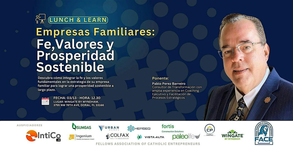 Empresas Familiares: Fe, Valores y Prosperidad Sostenible