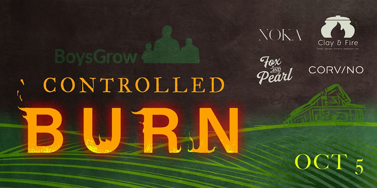 Controlled Burn: An Open-Fire Dining Experience