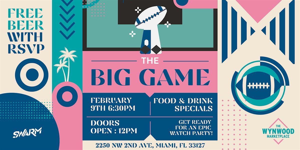 Miami\u2019s Epic Big Game Bash at Wynwood Marketplace